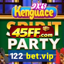 122 bet.vip